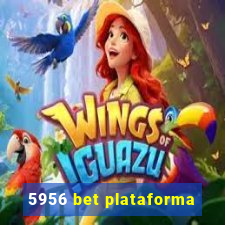 5956 bet plataforma